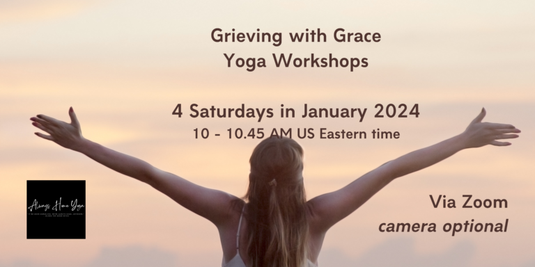 Grieve With Grace Yoga Introduction Workshops